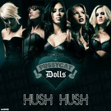 The Pussycat Dolls - Hush Hush